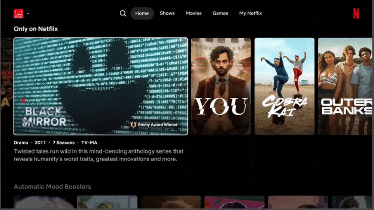 Screen shot of the Netflix homepage, the titles from left to right are Black Mirror, YOU, Outer Banks.